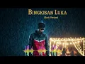 Lagu BINGKISAN LUKA [JOTHA RG] (COVER)MELODIC ROCK VERSION 