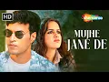 Lagu Mujhe Jane De (HD) - Vishal Prakash l Shazz l Shafiq Barakzai, Sameer Burman | New Sad Song 2026