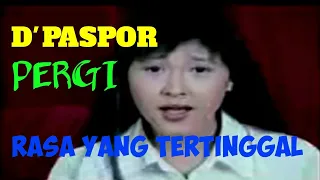 Download D'PASPOR - PERGI (RASA YANG TERTINGGAL MP3