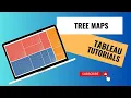 Tableau Tree Map in 2 Minutes - Quick Easy Guide