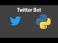 Making a twitter bot with tweepy Python