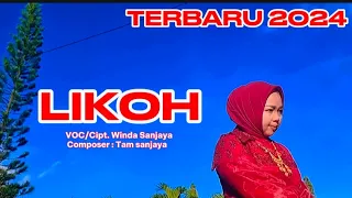 Download LAGU LAMPUNG TERBARU - LIKOH - CIPT./VOC. WINDA SANJAYA - COMPOSER TAM SANJAYA MP3