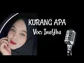 Download Lagu Dangdut Kurang Apa~ Cover Ina Yha