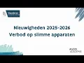 Download Lagu Nieuwigheden 2025 - 2026 - Verbod op slimme apparaten