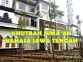 Download Lagu Khutbah Juma'ah Bahasa Jawa Tengah KH. Nanang Juwaeni Kholil || Tajug Gede Cilodong Purwakarta
