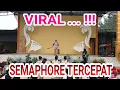 Lagu VIRAL...!!! SEMAPHORE TERCEPAT BIKIN KEBINGUNGAN PESERTA KEGIATAN SE JAWA TIMUR