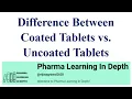 Difference Between Coated Tablets vs Uncoated Tablets