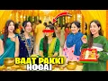 Ayesha Ki Baat Pakki Hogai🥰♥️|Sabko Methai Khila Di🤩😘|Bad News Ny Sabko Hurt Kardia💔😞|Sistrology 