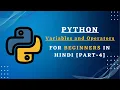Python Tutorial Python Course Variables and Operators For Beginners In Hindi Part-4