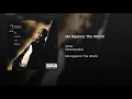 2Pac - Me Against The World (Feat. Dramacydal)