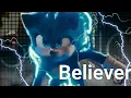 Believer Imagine Dragons Sonic A