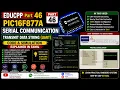 EDUCPP Part 46 PIC16F877A Serial Communication Transmitting Data String UART Code Simulation Expla