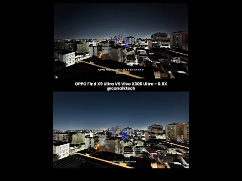 OPPO FIND X9 ULTRA vs VIVO X300 ULTRA - Comparativo norurno