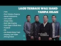 Download Lagu Lagu Terbaik Wali Band | Lagu Wali Band Paling Hits