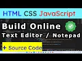 Build Text Editor Notepad with HTML CSS and JavaScript Learn Web Development Source Code