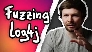 Fuzzing Java to Find Log4j Vulnerability - CVE-2021-45046