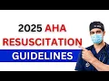 2025 AHA CPR ECC Guidelines Key Resuscitation Updates