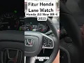 Download Lagu Honda Lane Watch pada all New BR-V 2022 #youtubeshorts #brv