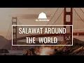 Download Lagu Salawat Around the World (Part Four)