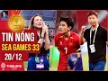 SEA Games News 20/12: Thailand worried and wants to emulate Vietnam's approach; Coach Kim must be...