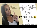 How much was my paycheck as a Hospice Nurse