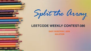 3046-Split the Array Leetcode weekly contest-386 Easy Question