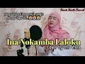 Download Lagu Ina Nokamba Laloku cover by Chu Yhen, Pop daerah Muna paling sedih