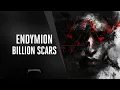Download Lagu Endymion - Billion Scars