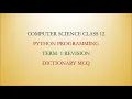 Python Dictionary Term 1 Revision Class 12 Computer Science