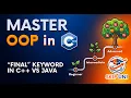 Lec-19 Final Keyword in C vs Java Why and When to Use It SkipUNI