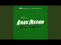 Download Lagu Anak Medan (feat. Ajil Ditto) (OST Anak Medan)