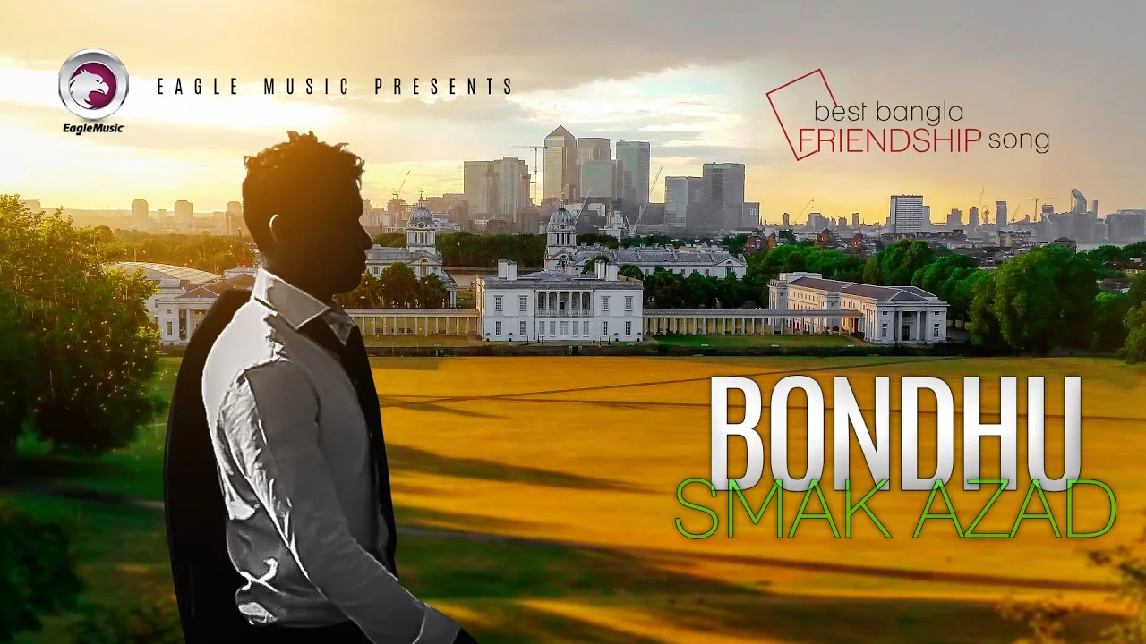 Bondhu Bondhu Bondhure | Smak Azad | Friendship Day Special | Official Video