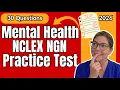Mental Health NCLEX Practice 30 Questions with Detailed Rationales Clinical Judgment Review 2026