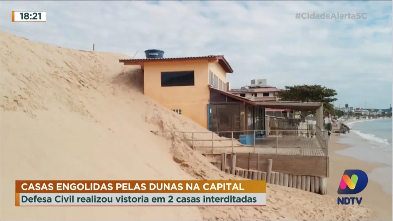 Engolidas pelas dunas: Defesa Civil realiza vistoria em casas interditadas na Capital