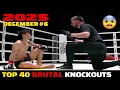 Lagu Top 40 Brutal KO集 | December 2025 #6 (MMA•Muay Thai•Boxing•kickboxing)