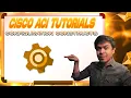 Cisco ACI Tutorials - ACI Configuration Constructs Ep6