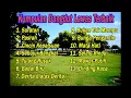 Download Lagu Kumpulan FULL Dangdut terbaik sepanjang masa (Versi Cover Gasentra) album dangdut lawas part 7