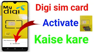 how to activate digi sim card digi sim activation kaise kare
