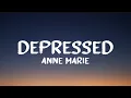 Download Lagu Anne-Marie - DEPRESSED (Lyrics)