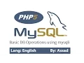 PHP5 MySQLi Basic Database Operations Tutorial Part English