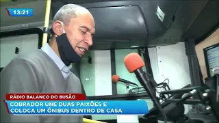 Rádio Balanço do Busão: cobrador une duas paixões e coloca um ônibus dentro de casa