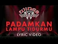 Lagu Wings - Padamkan Lampu Tidurmu (Official Lyric Video)