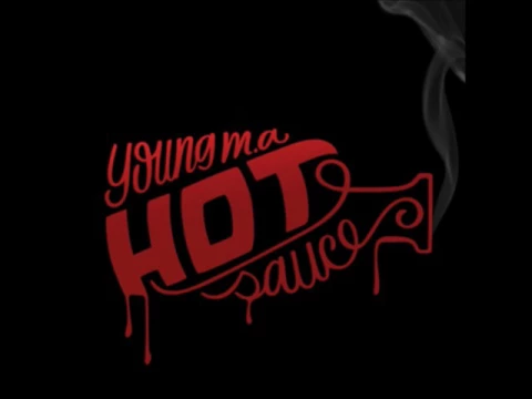 Download MP3 Young M.A - Hot Sauce