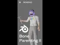 Bone Parenting in Blender Pt 2 I Short Tutorial