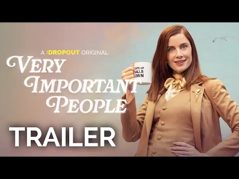 Very Important People Season 3 Trailer