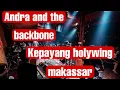 Download Lagu Andra and the bacbone live at holywing makassar ( kepayang ) #drums #drummer #andraandthebackbone