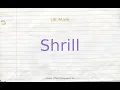 How to pronounce shrill