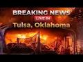 LIVE Tulsa Oklahoma Breaking News Crimes Fires Police Activity