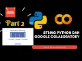 Part 2 Trik dan Tips Mudah untuk Mengolah String dalam Bahasa Pemrograman Python Tutorial Praktis