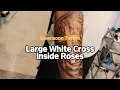 and Roses White Cross Inside Roses Tattoo